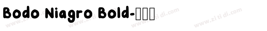 Bodo Niagro Bold字体转换